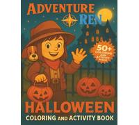 Adventure Ren Halloween Coloring and Activity Book: Over 50 large and relaxing images to color. Great for little kids and kids at heart.