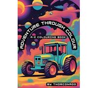 Adventure Through Colour: Children's Colouring Book