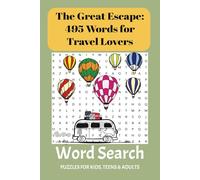 Adventure Word Search: Explore Travel & Exploration Puzzles: Boost Your Brain with Hours of Fun and Relaxation -Ideal for Kids, Teens, and Adults!, ... inches, 110 pages | 50+ puzzle... Gift for