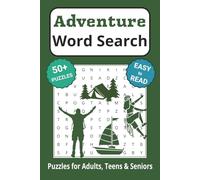 Adventure Word Search Puzzle Book: Word Search with Easy to Read Print about Adventure, hiking, camping, sailing and More | 6x9 inches, 110 pages | ... Gifts for Vacations, Holidays & Free Times