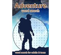Adventure Word Search Puzzle Book: Word Searches with Easy to Read Print about Adventure, Camping, Hiking and More | 6x9 inches, 110 pages | 50+ Puzzles ... Gift for Vacations, Holidays and Free Times