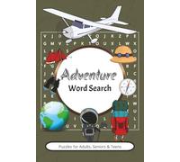 Adventure Word Search: Word Search with easy to read print about Adventure, Travel & so much more | 6X9 inches | 50+ puzzles | Perfect for you or as a gift for a loved one
