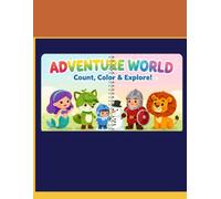 Adventure World: Count, Color & Explore!