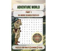 Adventure World Word Search: Part 1: Exciting Puzzles for Explorers & Adventurers