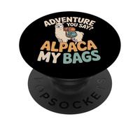 Adventure You Say Alpaca Le mie borse PopSockets PopGrip Adesivo