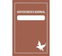 Adventurer's Character Journal: for RPG Campaigns and More | 6x9 inches, 50 pages | Character Sheet, Grids for Maps, and Campaign Session Notes.