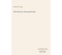 Adventures Among Books