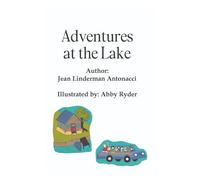 Adventures at the Lake