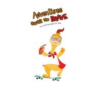 Adventures Awaits the Brave: Fun coloring book for kids