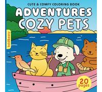ADVENTURES COZY PETS: bold and easy coloring book