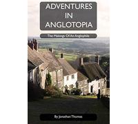 Adventures in Anglotopia: The Makings of an Anglophile