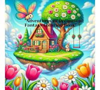 Adventures in Dreamland: Fantasy Coloring Book