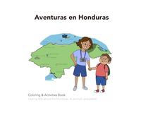 Adventures in Honduras: Coloring and Activities Book