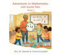 Adventures in Mathematics with Auntie Nats