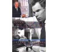 Adventures in the Atomic Age: From Watts to Washington