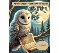 ADVENTURES IN THE ENCHANTED: ADVENTURES IN THE ENCHANTED