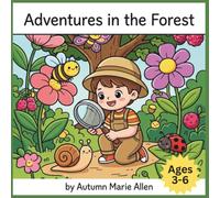 Adventures in the Forest: A Nature Exploration Coloring Book for Little Adventurers