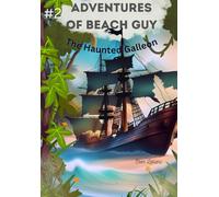 Adventures of Beach Guy: The Haunted Galleon