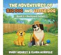 Adventures of Big Dog and Little Dog: Backyard Safari: 2