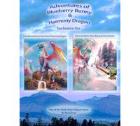 Adventures of Blueberry Bunny & Harmony the Dragon