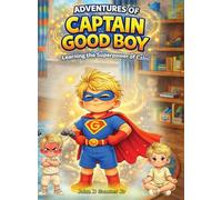 Adventures of Captain Good Boy
