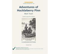Adventures of Huckleberry Finn: A Clearview Large Print Edition