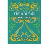 Adventures of Huckleberry Finn: Chartwell Deluxe Editions