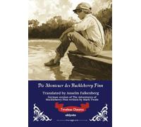 Adventures of Huckleberry Finn German Version (Edition1)