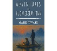 Adventures of Huckleberry Finn (Polis & Praxis Classics)(Annotated)