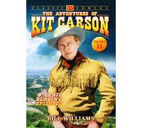 Adventures of Kit Carson - Volume 11 (DVD) Bill Williams