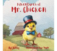 Adventures of Mr. Chicken
