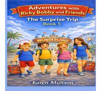 Adventures of Ricky Bobby and Friends: The Surprise Trip