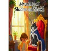 Adventures of Shadow & Sheesh: Meet the Can Openers