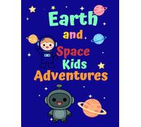 Adventures of Space and Earth Kids