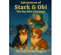 Adventures of Stark and Obi: The Day After Christmas