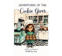 Adventures of the Cookie Giver