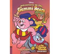 Adventures of the Gummi Bears: A New Beginning: Disney Afternoon Adventures