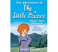 Adventures of the Little Princ - Higher Than Eagles Fly