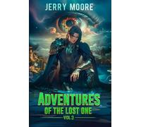 Adventures of the Lost one Vol 3: Vol 3