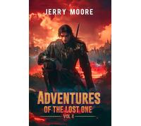 Adventures of The Lost One: Vol 4