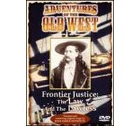 Adventures of the Old West: Frontier Justice
