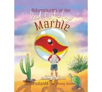 Adventures of the Red Cat-Eye Marble Adventure 1: Finding the Marble