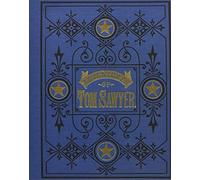 Adventures of Tom Sawyer: 1st Edition - 1876 Facsimile