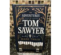 Adventures of Tom Sawyer, The