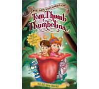 Adventures of Tom Thumb & Thumbelina
