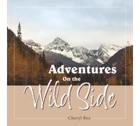 Adventures On the Wild Side