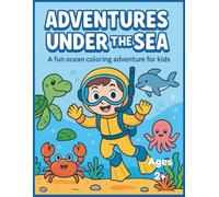 Adventures Under The Ocean: Colouring Book