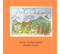 Adventures with Ant Chel: Guatemala Mission Trip