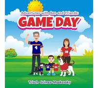 Adventures with Ben and Friends: Game Day