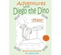 Adventures with Diego the Dino